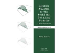 Livro Modern Statistics for the Social and Behavioral Sciences de Rand Wilcox (Inglês - Capa Dura)