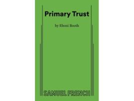 Livro Primary Trust de Eboni Booth (Inglês)