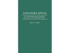 Livro Logs for Capital de Sing C Chew (Inglês - Capa Dura)