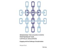 Livro Renewing the ChurchState Partnership for Catholic Education de Buck (Inglês)