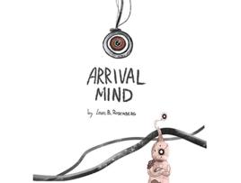 Livro Arrival Mind de Louis Rosenberg (Inglês - Capa Dura)