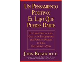 Livro Un pensamiento positivo El lujo que puedes darte Spanish Edition de JohnRoger (Espanhol)