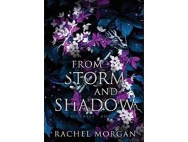 Livro From Storm and Shadow Stormfae de Rachel Morgan (Inglês - Capa Dura)