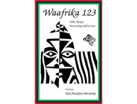 Livro Waafrika 123 1992 Kenya Two Womyn Fall in Love de Nick Hadikwa Mwaluko (Inglês)