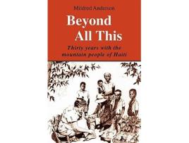 Livro Beyond All This de Mildred Anderson (Inglês)