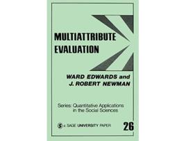 Livro Multiattribute Evaluation Quantitative Applications in the Social Sciences de Ward Edwards J Robert Newman (Inglês)