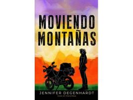 Livro Moviendo montañas Spanish Edition de Jennifer Degenhardt (Espanhol)