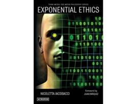 Livro EXPONENTIAL ETHICS Think Media EGS Media Philosophy Series de Nicoletta Iacobacci (Inglês)