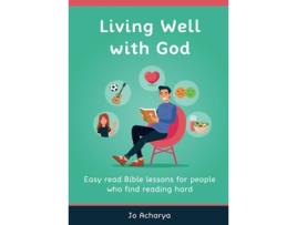 Livro Living Well With God de Jo Acharya (Inglês)