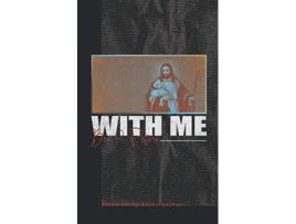 Livro With Me A Captivating Journey into Intimacy de Ben R Peters (Inglês)