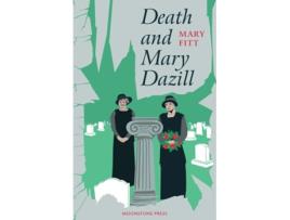Livro Death and Mary Dazill de Mary Fitt (Inglês)