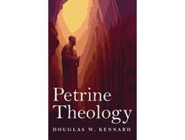 Livro Petrine Theology de Douglas W Kennard (Inglês)