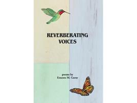 Livro Reverberating Voices de Ernesto Garay (Inglês)
