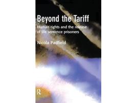 Livro Beyond the Tariff de Nicola Padfield (Inglês)