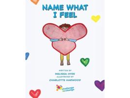 Livro Name What I Feel de Melissa Hyde (Inglês)