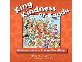 Livro King Kindness of Kandu de Fran Cain (Inglês)