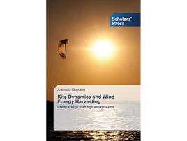 Livro Kite Dynamics and Wind Energy Harvesting de Cherubini Antonello (Inglês)