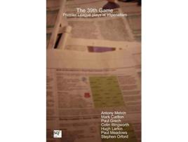 Livro The 39th Game Premier League plays at imperialism de Antony Melvin Mark Carlton Paul Grech (Inglês)