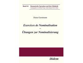 Livro Exercices de nominalisation Übungen zur Nominalisierung German Edition de Dieter Gerstmann (Alemão)