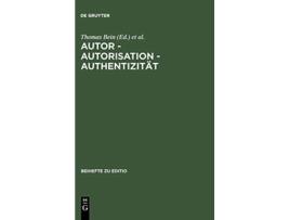Livro Autor Autorisation Authentizität Editio Beihefte German Edition de Rüdiger / Bein e Thomas Plachta Bodo / Nutt-Kofoth (Alemão - Capa Dura)