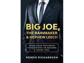 Livro Big Joe The Rainmaker Nephew Leech de Renzie L Richardson (Inglês)