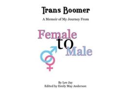 Livro Trans Boomer de Lee Jay (Inglês)