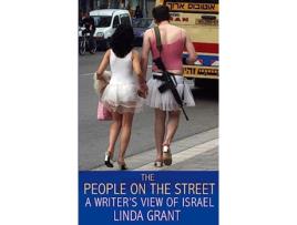 Livro The People On The Street A Writers View Of Israel de Linda Grant (Inglês)
