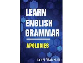 Livro Learn English Grammar Apologies Easy Learning Guide de Lynn Franklin (Inglês)