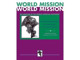 Livro World Mission An Analysis of the World Christian Movement de LEWIS JONATHAN (Inglês)