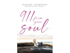 Livro 911 From Your Soul de Jeanine Thompson (Inglês)