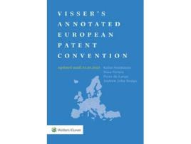 Livro Vissers Annotated European Patent Convention 2023 Edition de Peter De Lange, Andrew Rudge et al. (Inglês)
