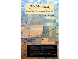 Livro Fieldsawk Flatfile Database Tutorial de Ian R Forsyth (Inglês)