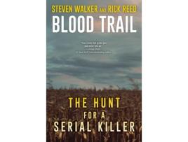 Livro Blood Trail de Steven Walker e Rick Reed (Inglês)