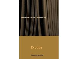 Livro Exodus Eerdmans Critical Commentary de Thomas B Dozeman (Inglês)
