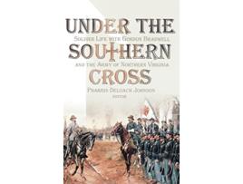 Livro Under the Southern Cross de Isaac Gordon Bradwell (Inglês)