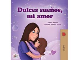 Livro Sweet Dreams, My Love de Shelley Admont e Kidkiddos Books (Espanhol - Capa Dura)