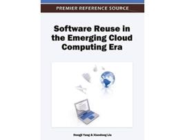 Livro Software Reuse in the Emerging Cloud Computing Era de Hongji Yang (Inglês)
