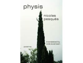 Livro Physis Free Verse Editions de Nicolas Pesques (Inglês)