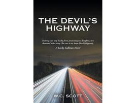 Livro The Devil’s Highway de WC Scott (Inglês)