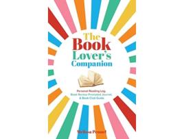 Livro The Book Lovers Companion Personal Reading Log Review Prompted Journal and Club Guide de Melissa Pennel (Inglês - Capa Dura)