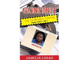 Livro GODDIDIT The Vindication Journey de Jamelia Logan (Inglês)