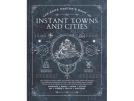 Livro The Game Masters Book of Instant Towns and Cities de Jeff Ashworth, Tim Baker et al. (Inglês - Capa Dura)