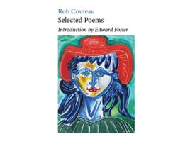 Livro Selected Poems de Rob Couteau (Inglês)