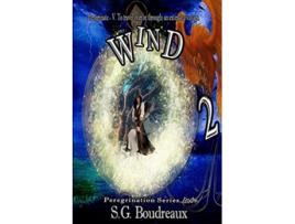 Livro Wind Peregrination Series de Sg Boudreaux (Inglês)