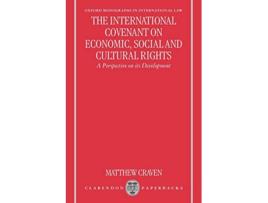 Livro International Covenant on Economic, Social and Cultural Rights de Matthew C R Craven (Inglês)