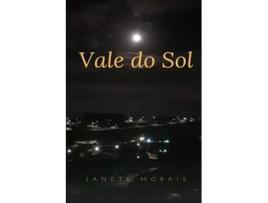Livro Vale Do Sol de Janete Morais (Português)