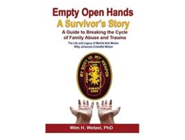 Livro Empty Open Hands A Survivors Story de Wim H Wetzel (Inglês)