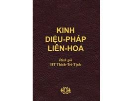 Livro Kinh Di?u Pháp Liên Hoa soft cover Vietnamese Edition de Tri Tinh Thich (Vietnamita)