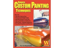 Livro Advanced Custom Painting Techniques de Jon Kosmoski (Inglês)