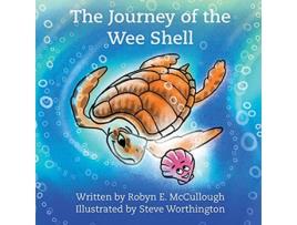 Livro The Journey of the Wee Shell de Robyn E McCullough (Inglês)